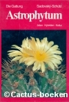 Sadovsky, O. + Sch&uuml;tz, B. - Astrophytum (1979)